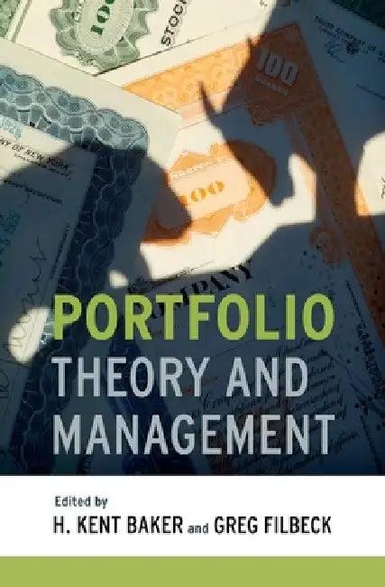 Portfolio Theory and Management (English, H. Kent Baker | H. Kent Baker | Greg Filbeck)