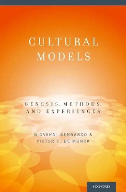 Cultural Models (English, Giovanni Bennardo | Victor De Munck)