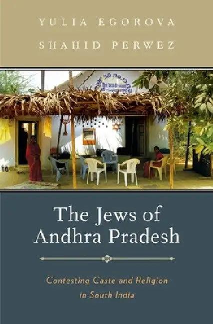Jews of Andhra Pradesh (English, Yulia Egorova | Shahid Perwez)