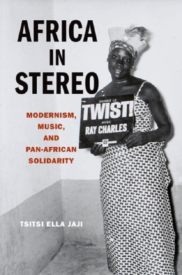 Africa in Stereo (English, Tsitsi Jaji)