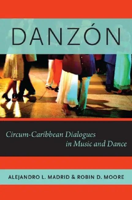 Danzon (English, Alejandro L. Madrid | Robin D. Moore)