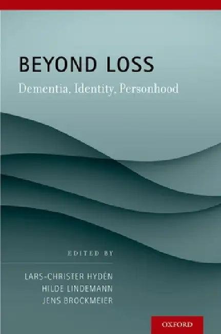 Beyond Loss (English, Lars C. Hydén | Hilde Lindemann | Jens Brockmeier)