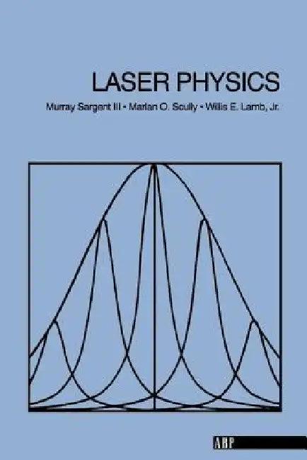 Laser Physics (English, III Sargent Murray)
