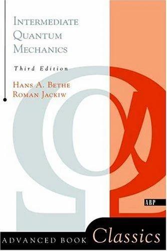 Intermediate Quantum Mechanics (English, Roman Jackiw)