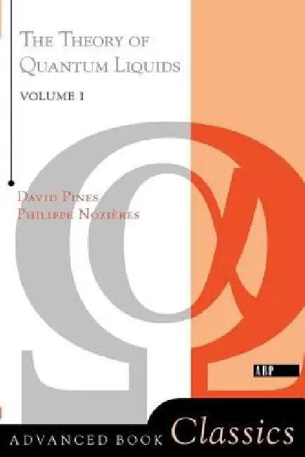 Theory Of Quantum Liquids (English, David Pines)