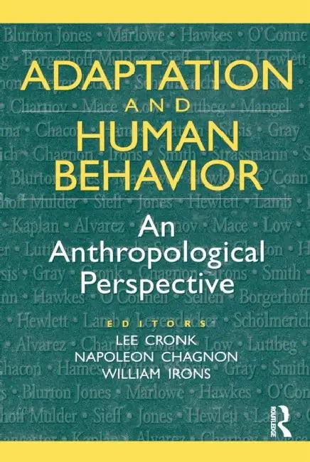Adaptation and Human Behavior (English, Chagnon Napoleon)