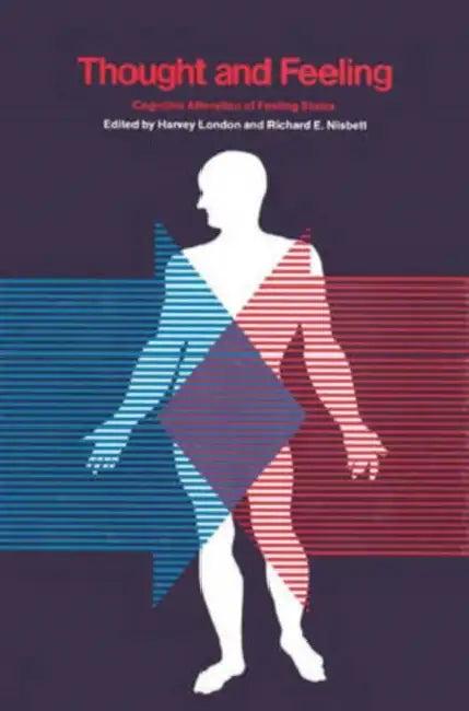 Thought and Feeling (English, Richard E. Nisbett)