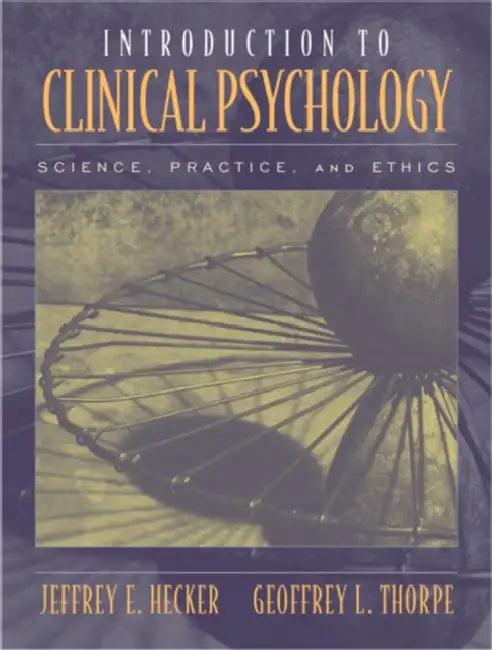 Introduction to Clinical Psychology (English, Jeffrey Hecker | Geoffrey L. Thorpe)