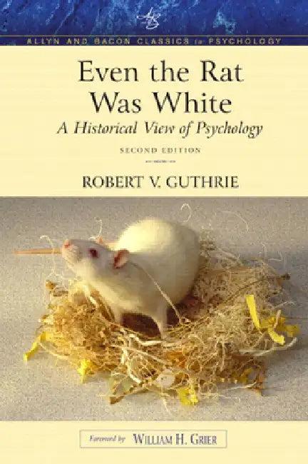 Even the Rat Was White (English, Robert Guthrie)