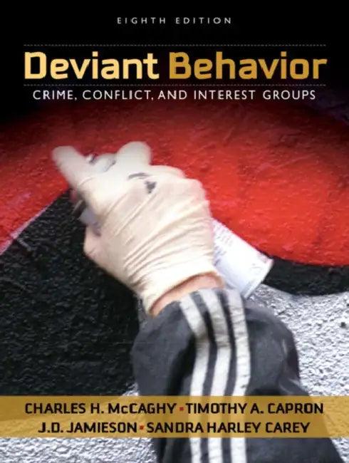 Deviant Behavior (English, McCaghy Charles | Timothy Capron | J. D. Jamieson)