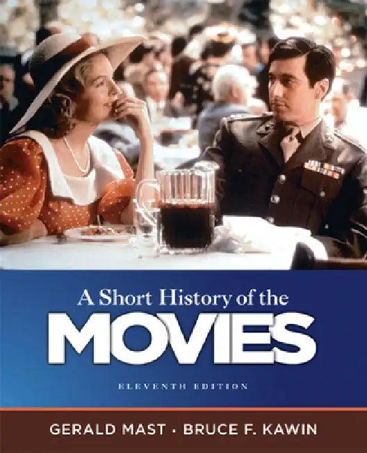 A Short History of the Movies (English, Gerald Mast | Bruce Kawin)
