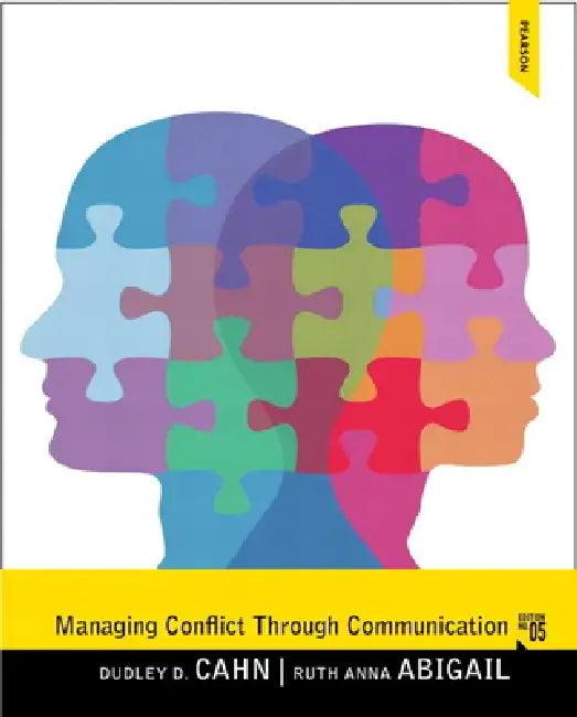 Managing Conflict through Communication (English, Dudley Cahn | Ruth Abigail)