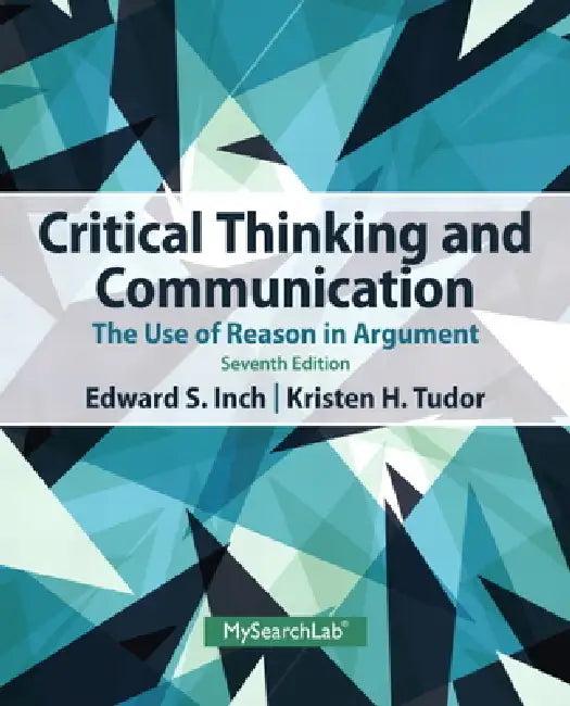 Critical Thinking and Communication (English, Edward Inch | Kristen Tudor)