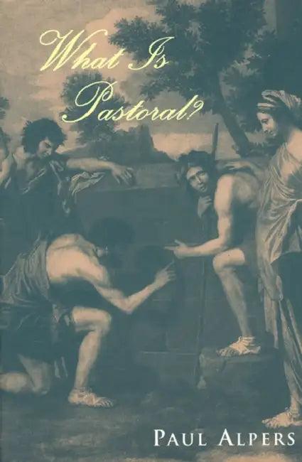 What Is Pastoral? (English, Paul Alpers)