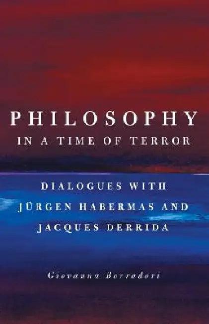 Philosophy in a Time of Terror (English, Giovanna Borradori)