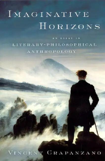 Imaginative Horizons (English, Vincent Crapanzano)