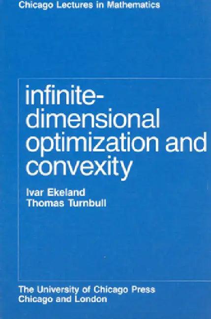 Infinite-Dimensional Optimization and Convexity (English, Ivar Ekeland | Thomas Turnbull)