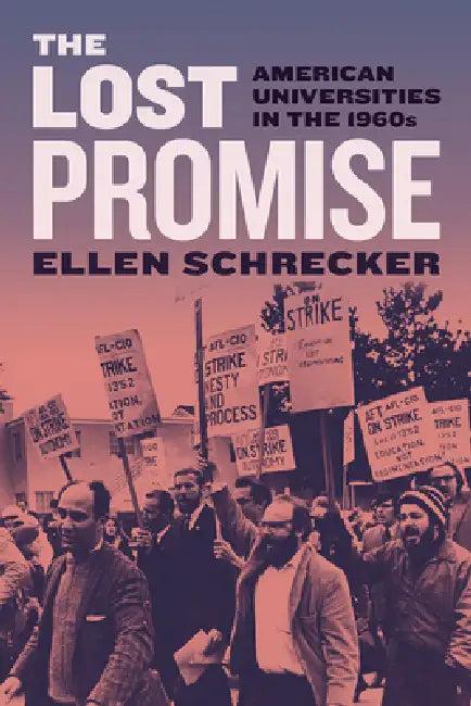 The Lost Promise (English, Ellen Schrecker)