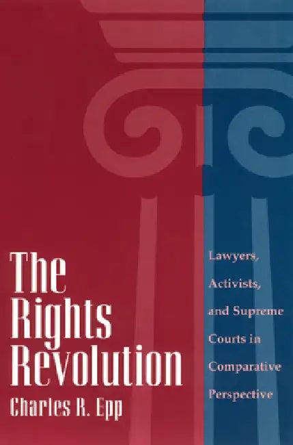 The Rights Revolution (English, Charles R. Epp)