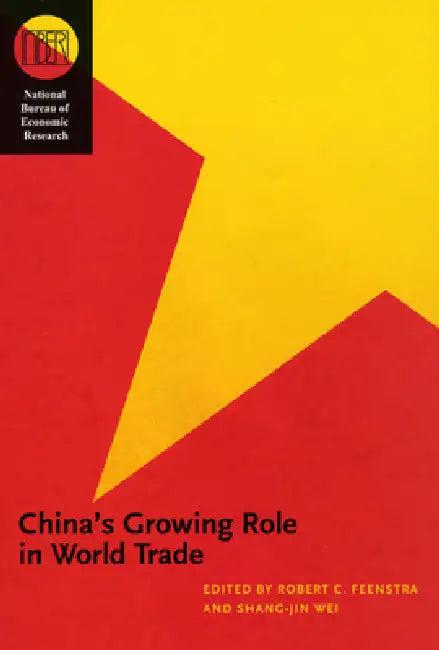 China's Growing Role in World Trade (English, Robert C. Feenstra)