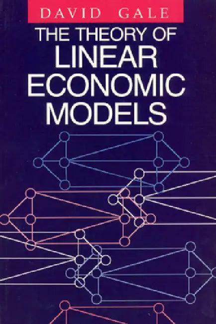 The Theory of Linear Economic Models (English, David Gale)