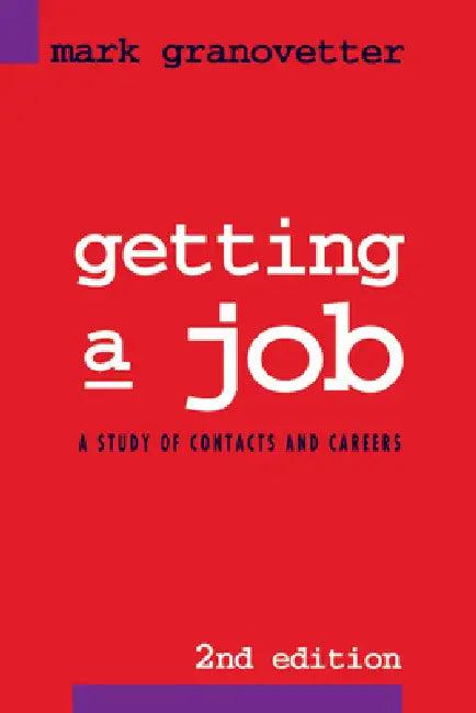 Getting a Job (English, Mark Granovetter)