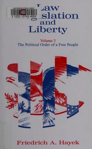 Law, Legislation and Liberty, Volume 3 (English, F. a. Hayek)