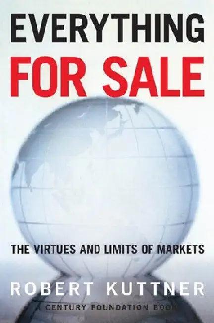 Everything for Sale (English, Robert Kuttner)