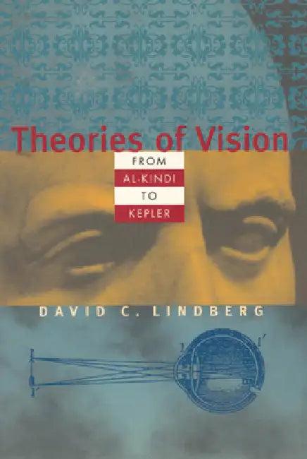 Theories of Vision from Al-kindi to Kepler (English, David C. Lindberg)