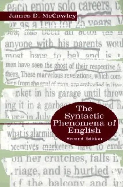 The Syntactic Phenomena of English (English, James D. McCawley)