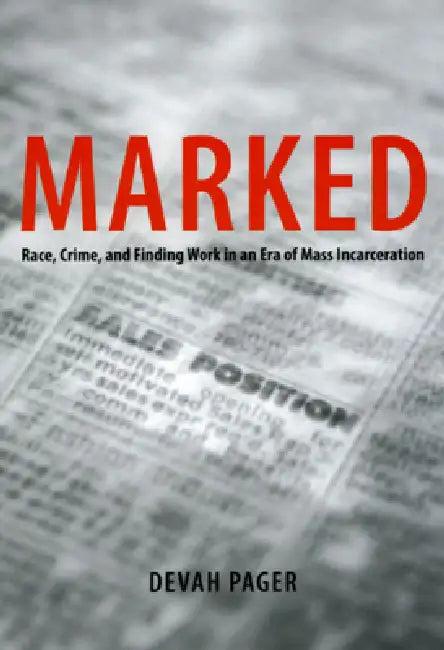 Marked (English, Devah Pager)