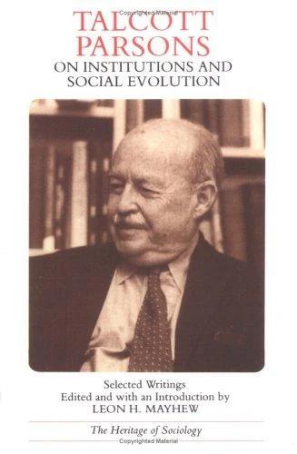 Talcott Parsons on Institutions and Social Evolution (English, Talcott Parsons)