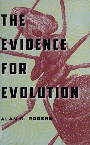 The Evidence for Evolution (English, Alan R. Rogers)