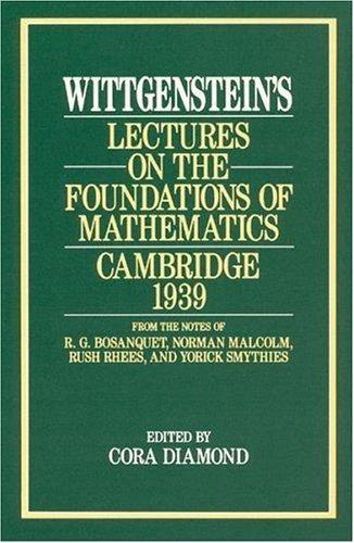 Wittgenstein's Lectures on the Foundations of Mathematics, Cambridge, 1939 (English, Ludwig Wittgenstein | Cora Diamond)