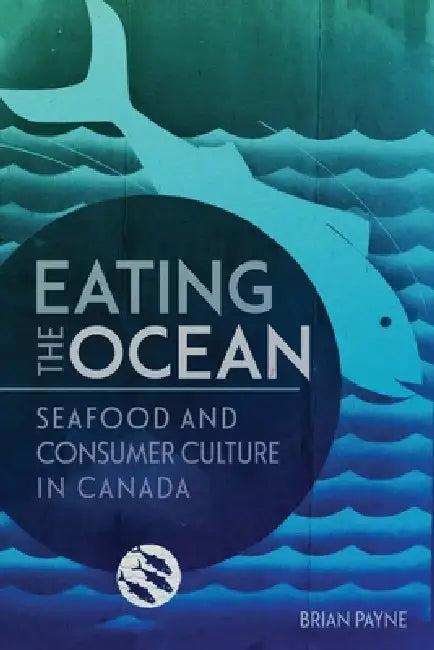 Eating the Ocean (English, Brian Payne)