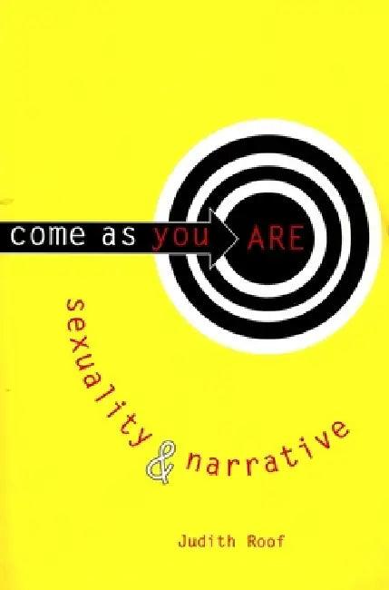 Come as You Are (English, Judith Roof)