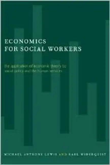Economics for Social Workers (English, Michael Lewis | Karl Widerquist)