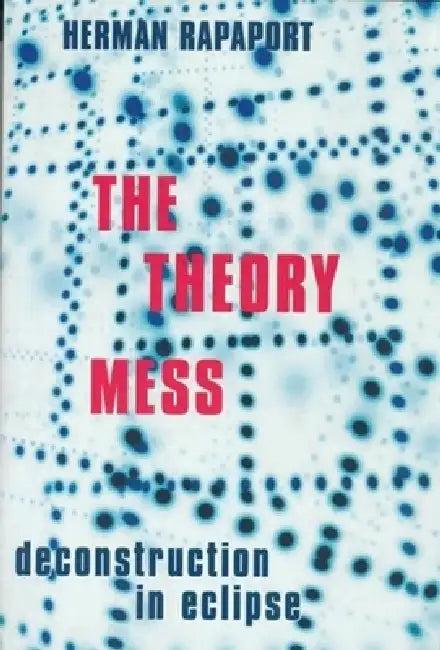 The Theory Mess (English, Herman Rapaport)