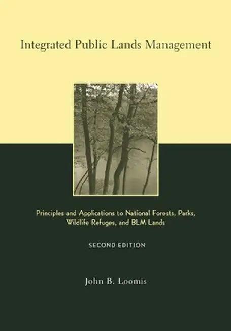 Integrated Public Lands Management (English, John Loomis)