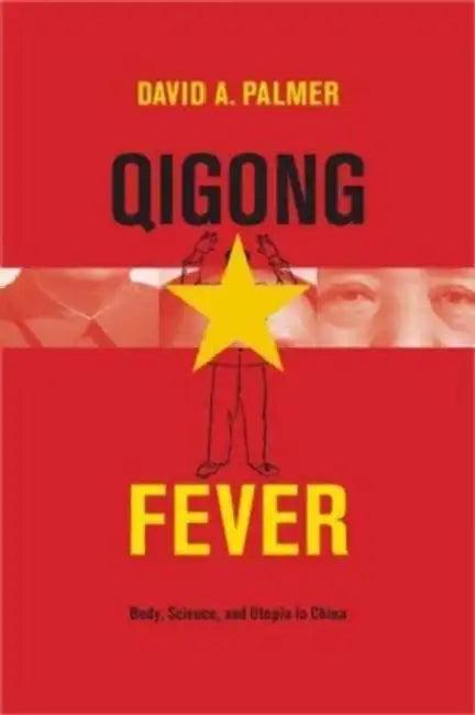 Qigong Fever (English, David Palmer)