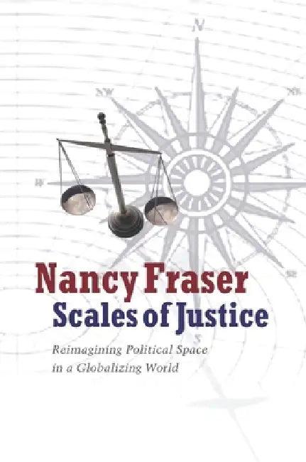 Scales of Justice (English, Nancy Fraser)