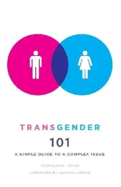 Transgender 101 (English, Nicholas Teich)