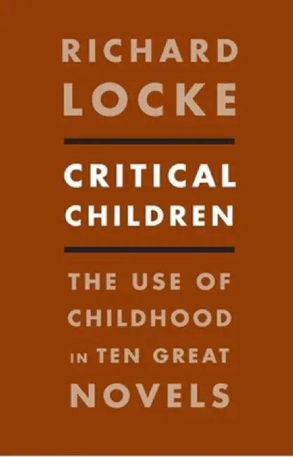 Critical Children (English, Richard Locke)