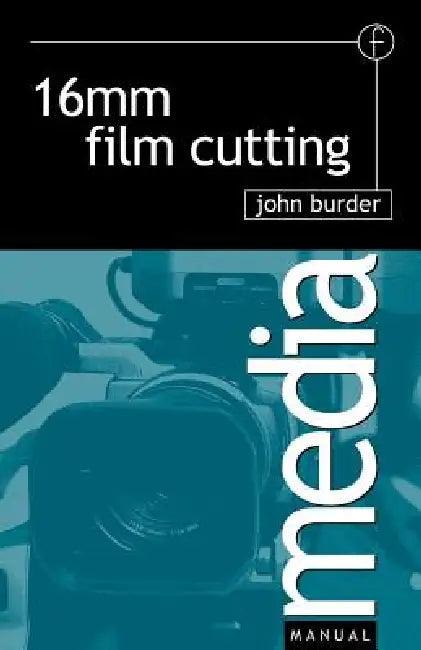16mm Film Cutting (English, John Burder)