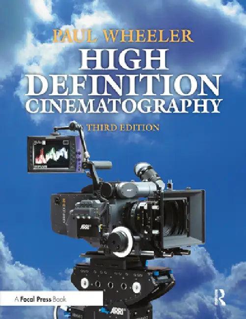 High Definition Cinematography (English, Paul Wheeler)