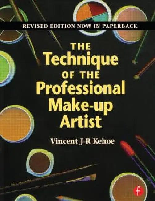 The Technique of the Professional Make-Up Artist (English, Vincent Kehoe)