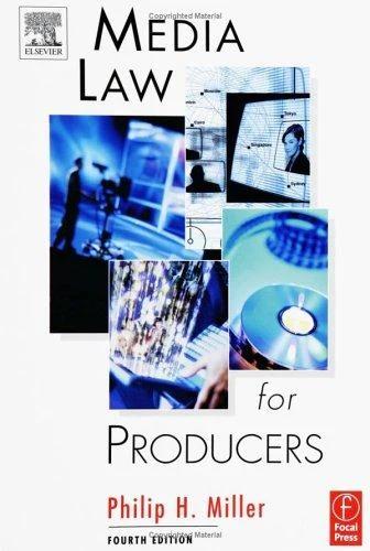 Media Law for Producers (English, Philip Miller)