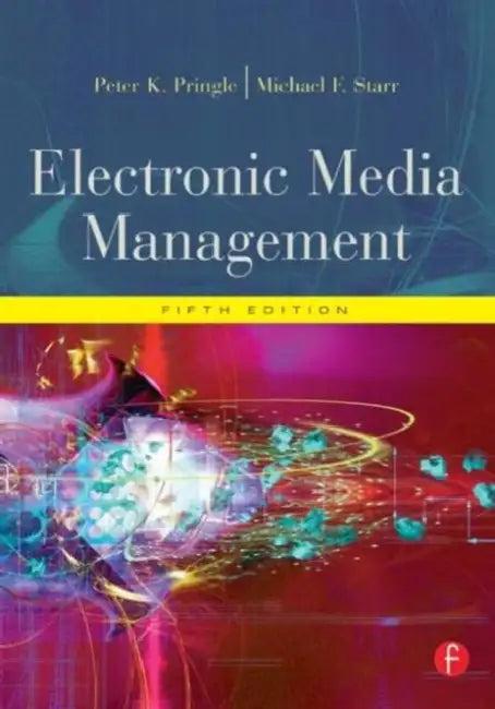 Electronic Media Management (English, Pringle Peter | Michael F. Starr)