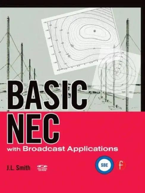 Basic NEC with Broadcast Applications [With CDROM] (English, Smith J.L.)