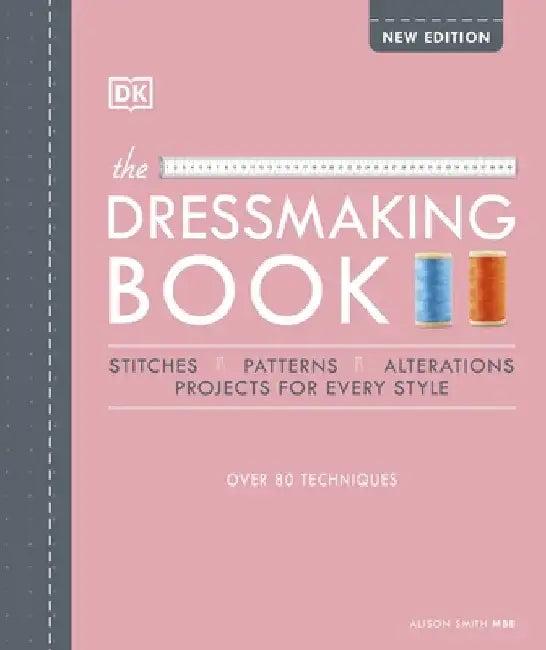 The Dressmaking Book (English, Alison Smith)